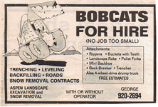 Bobcats for hire, No Job to small. Advertisement cartoon by Jerry Begly